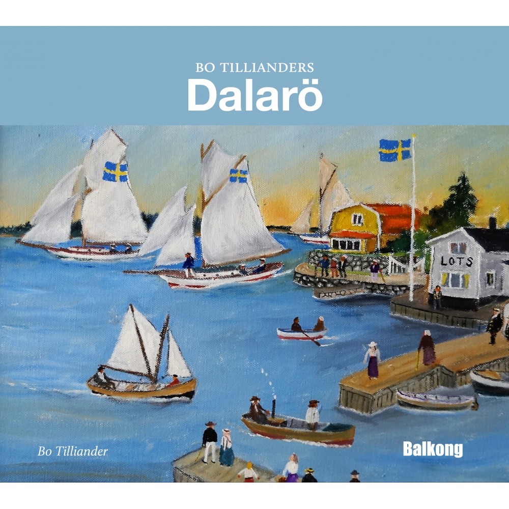 Bo Tillianders Dalarö